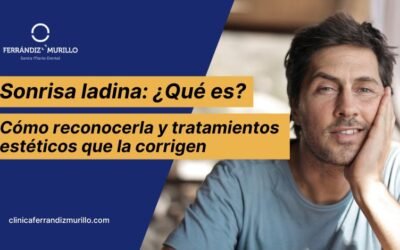 Sonrisa ladina: qué es, cómo reconocerla y tratamientos estéticos que la corrigen