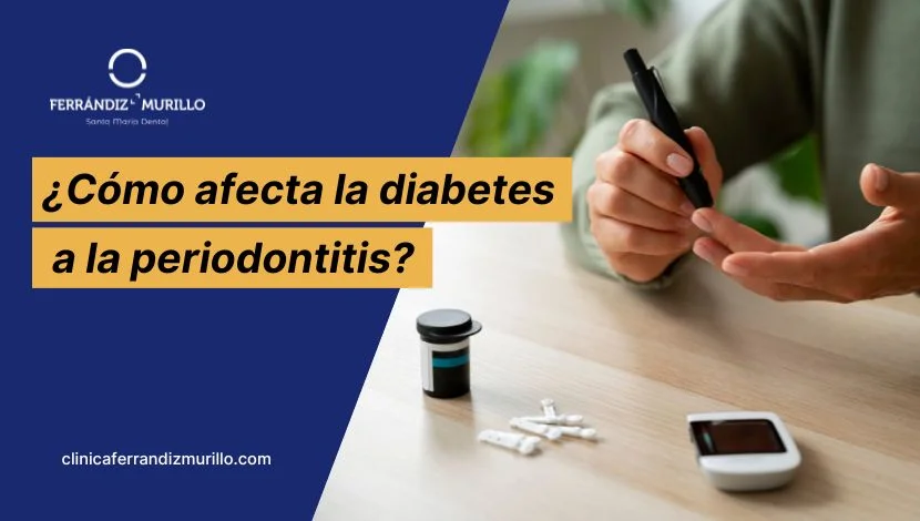Cómo afecta la diabetes a la periodontitis
