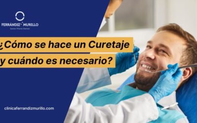 Curetaje dental: Qué es, cómo se realiza y cuándo es necesario